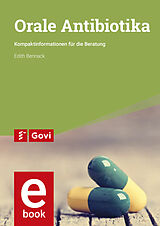 E-Book (pdf) Orale Antibiotika von Edith Bennack