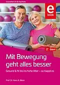 E-Book (pdf) Mit Bewegung geht alles besser von Hans A. Bloss