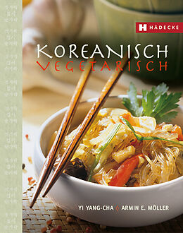 Kartonierter Einband Koreanisch vegetarisch von Yi Yang-Cha, Armin E. Möller