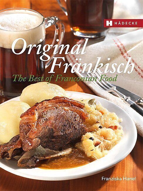 Original Fränkisch  The Best of Franconian Food