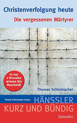 Buch Christenverfolgung heute von Thomas Schirrmacher