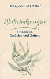 Fester Einband Wertschätzungen von Hans-Joachim Eckstein