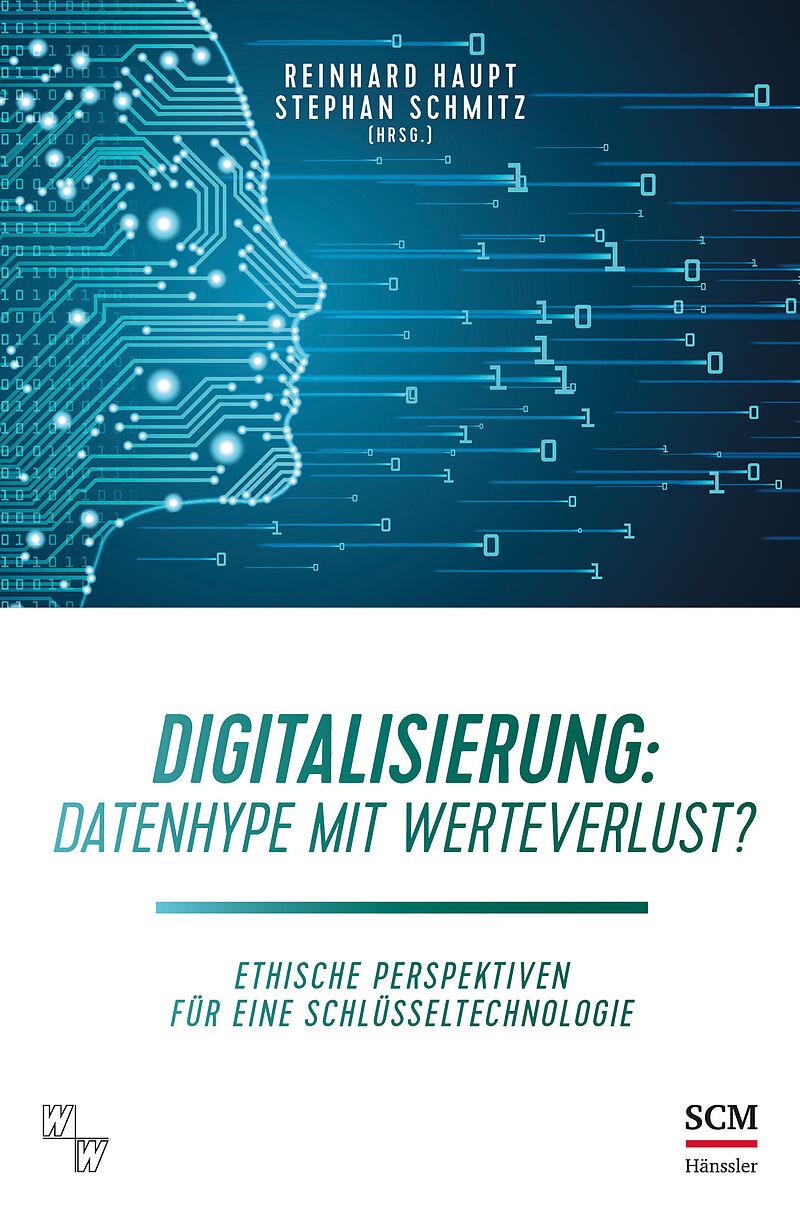 Digitalisierung: Datenhype mit Werteverlust?