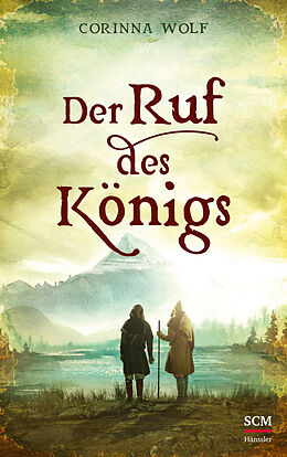 Paperback Der Ruf des Königs von Corinna Wolf