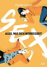 Kartonierter Einband Sex von Veronika Schmidt