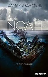 Fester Einband Noah von Damaris Kofmehl