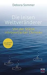 Paperback Die leisen Weltveränderer von Debora Sommer