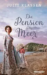 Fester Einband Die Pension am Meer von Julie Klassen