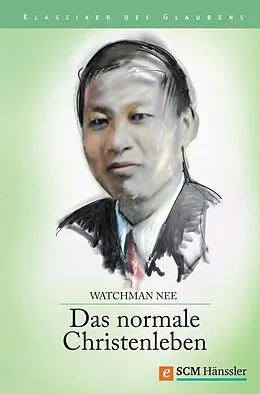 E-Book (epub) Das normale Christenleben von Watchman Nee