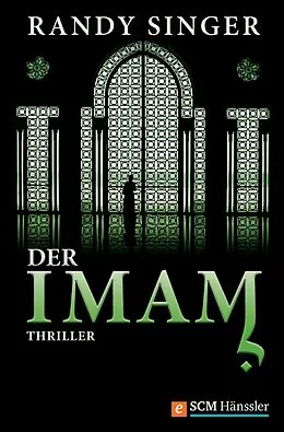 E-Book (epub) Der Imam von Randy Singer