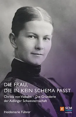 E-Book (epub) Die Frau, die in kein Schema passt von Heidemarie Führer
