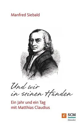 E-Book (epub) Und wir in seinen Händen von Manfred Siebald