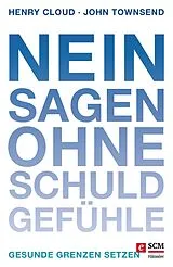 E-Book (epub) Nein sagen ohne Schuldgefühle von Henry Cloud, John Townsend