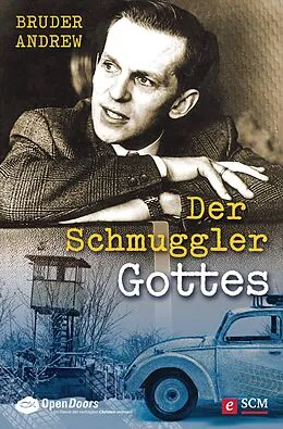 E-Book (epub) Der Schmuggler Gottes von Bruder Andrew