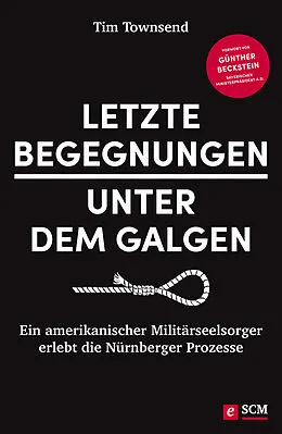 E-Book (epub) Letzte Begegnungen unter dem Galgen von Tim Townsend