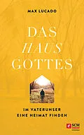 E-Book (epub) Das Haus Gottes von Max Lucado