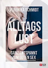 E-Book (epub) Alltagslust von Veronika Schmidt