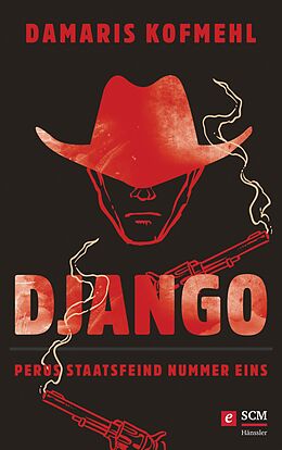 E-Book (epub) Django von Damaris Kofmehl
