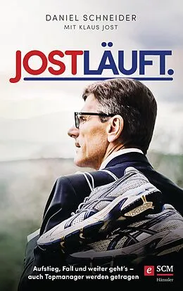 E-Book (epub) Jost läuft. von Daniel Schneider, Klaus Jost