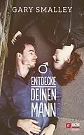 E-Book (epub) Entdecke deinen Mann von Gary Smalley