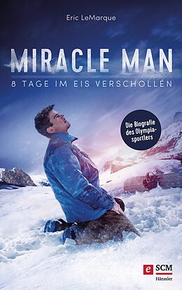 E-Book (epub) Miracle Man von Eric LeMarque