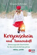 E-Book (epub) Kerzenschein und Tannenduft von Ursula Schröder