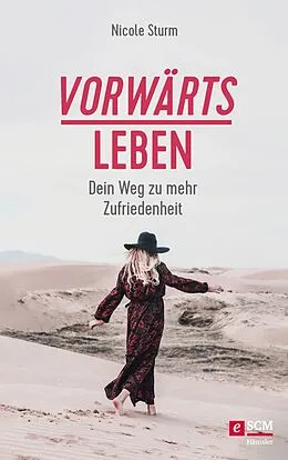 E-Book (epub) vorwärts leben von Nicole Sturm