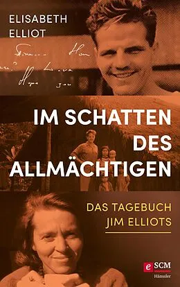 E-Book (epub) Im Schatten des Allmächtigen von Elisabeth Elliot