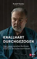 E-Book (epub) Knallhart durchgezogen von Rudolf Szabo