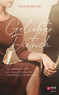 E-Book (epub) Geliebter Dietrich von Amanda Barratt