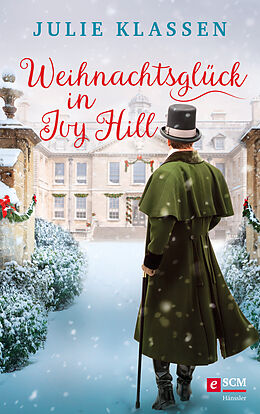 E-Book (epub) Weihnachtsglück in Ivy Hill von Julie Klassen