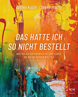 E-Book (epub) Das hatte ich so nicht bestellt von Debora Kuder, Sarina Pfauth