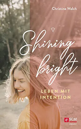 E-Book (epub) Shining bright von Christina Walch