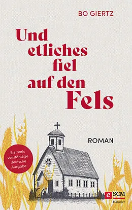 E-Book (epub) Und etliches fiel auf den Fels von Bo Giertz