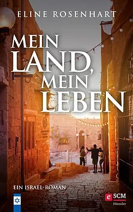 E-Book (epub) Mein Land, mein Leben von Eline Rosenhart