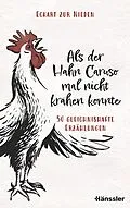 E-Book (epub) Als der Hahn Caruso mal nicht krähen konnte von Eckart zur Nieden