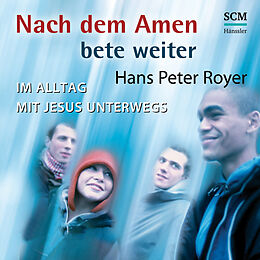 Nonbook Nach dem Amen bete weiter - Hörbuch (MP3) von Hans Peter Royer