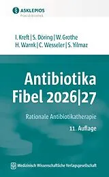 E-Book (pdf) Antibiotika-Fibel 2026|27 von Isabel Kreft, Stefanie Döring, Wilfried Grothe