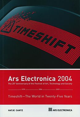 Paperback Ars Electronica 2004 von Bob Adrian, Dieter Daniels, Derrick de u a Kerckhove