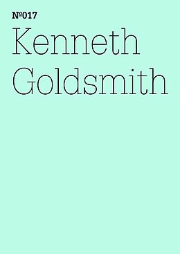 E-Book (epub) Kenneth Goldsmith von Kenneth Goldsmith