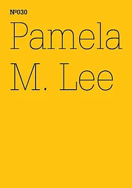 E-Book (epub) Pamela M. Lee von Pamela M. Lee