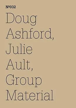 E-Book (epub) Doug Ashford, Julie Ault, Group Material von Doug Ashford
