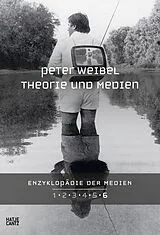 Kartonierter Einband Enzyklopädie der Medien. Band 6 von Peter Weibel