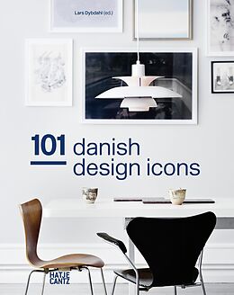 Livre Relié 101 Danish Design Icons. 101 Dänische Design-Ikonen de Lars Dybdahl u a