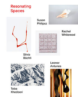 Kartonierter Einband Resonating Spaces von Leonor Antunes, Silvia Bächli, Toba u a Khedoori
