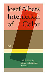 Kartonierter Einband Josef Albers. Interaction of Color von Josef Albers