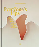 Fester Einband On Everyones Lips von Pieter Bruegel, Cindy Sherman, Andreas et al Beitin