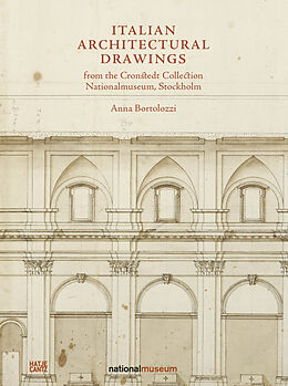 Livre Relié Italian Architectural Drawings from the Cronstedt Collection in the Nationalmuseum, Stockholm de Bramante, Francescco Capriani da Volterra, Antonio et al da Sangallo