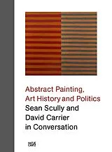 Fester Einband Sean Scully and David Carrier in Conversation von Sean Scully, David Carrier