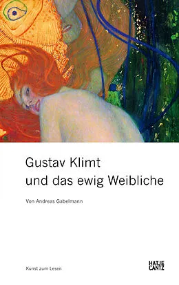 E-Book (pdf) Gustav Klimt und das ewig Weibliche von Andreas Gabelmann
